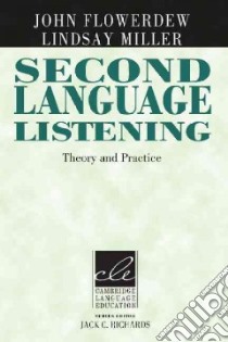 Flowerdew Second Language Listen. Pb libro di Flowerdew John, Miller Lindsay