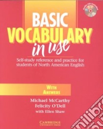 Basic Vocabulary in Use libro di McCarthy Michael, O'Dell Felicity, Shaw Ellen