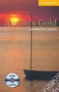 Apollo's Gold libro di Moses Antoinette