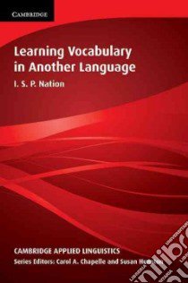 Learning Vocabulary in Another Language libro di Paul  Nation