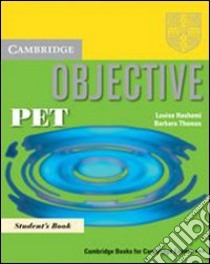 Objective Pet Std Bk libro di Hashemi Luoise, Thomas Barbara