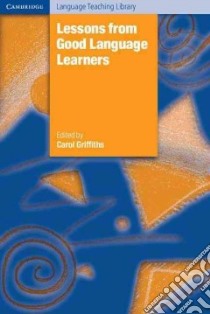 Lessons from Good Language Learners libro di Griffiths Carol (EDT)