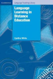 White Lang. Learning Distance Edu Pb libro di Cynthia White