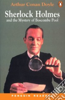 Sherlock Holmes and the Mystery of Boscombe Pool libro di Arthur Conan Doyle