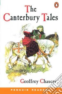 Canterbury tales. Per le Scuole superiori libro di Chaucer Geoffrey