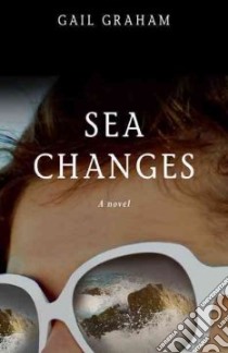 Sea Changes libro di Graham Gail