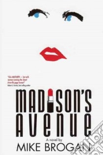 Madison's Avenue libro di Brogan Mike