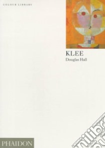 Klee. Ediz. inglese libro di Hall Douglas