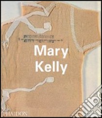 Mary Kelly. Ediz. illustrata libro