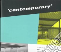 Contemporary. Architecture and interiors of the 1950s. Ediz. illustrata libro di Jackson Lesley