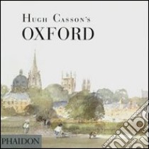 Oxford. Ediz. inglese libro di Casson Hugh