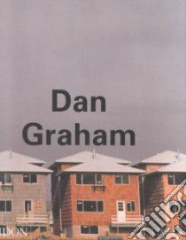 Dan Graham. Ediz. inglese libro