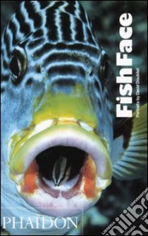 FishFace. Ediz. illustrata libro di Doubilet David