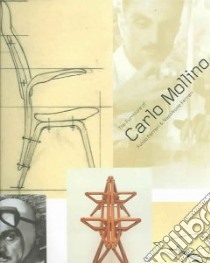 I mobili di Carlo Mollino. Ediz. inglese libro di Ferrari Fulvio; Ferrari Napoleone