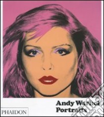 Andy Warhol Portraits. Ediz. illustrata libro di Shafrazi T. (cur.); Ratcliff C. (cur.); Rosenblum R. (cur.)