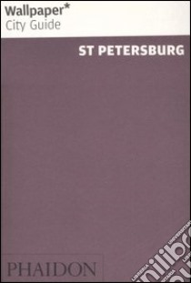 St Petersburg. Ediz. inglese libro