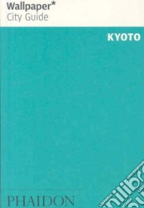 Kyoto. Ediz. inglese libro