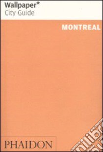 Montreal. Ediz. inglese libro