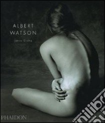 Albert Watson. Ediz. illustrata libro di Crump James