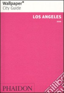 Los Angeles 2010. Ediz. inglese libro di Dixon Carole; McCain Paul