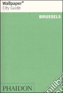 Brussels. Ediz. inglese libro