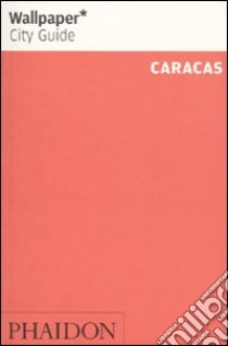 Caracas. Ediz. inglese libro