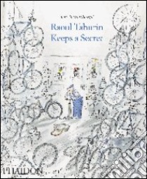 Raoul Taburin keeps a secret. Ediz. illustrata libro di Sempé Jean-Jacques