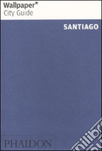 Santiago. Ediz. inglese libro