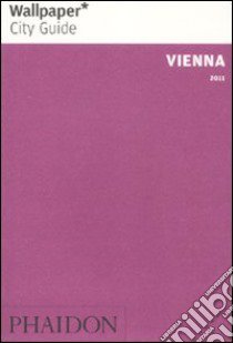 Vienna. Ediz. inglese libro