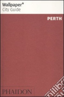 Perth. Ediz. inglese libro