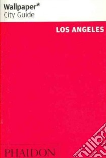 Los Angeles. Ediz. inglese libro