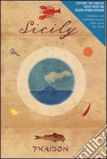 Sicily. Ediz. illustrata libro