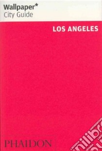 Los Angeles 2013. Ediz. inglese libro