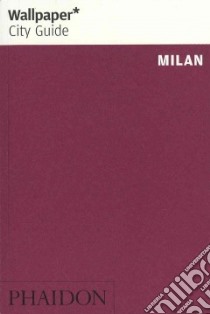 Milan 2013. Ediz. inglese libro