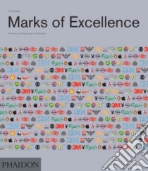 Marks of excellence. The history of taxonomy of trademarks. Ediz. illustrata libro di Mollerup Per