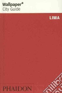 Lima. Ediz. inglese libro