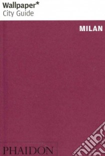 Milan. Ediz. inglese libro