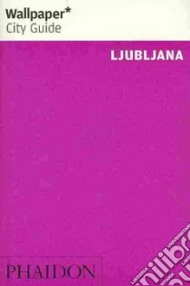 Ljuibljana. Ediz. inglese libro