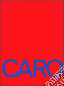 Caro. Ediz. inglese libro di Renshaw A. (cur.)