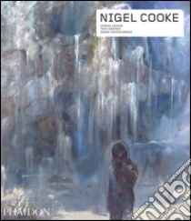 Nigel Cooke. Ediz. a colori libro