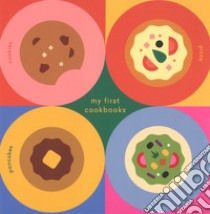 My first cookbooks. No food required! Cook in a book: Pancakes-Tacos-Pizza-Cookies. Ediz. a colori libro di Nieminen Lotta