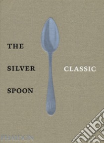 The silver spoon classic libro