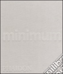 Minimum. Ediz. illustrata libro di Pawson John