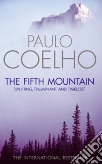 The Fifth mountain libro di Coelho Paulo