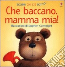 Che baccano, mamma mia! libro