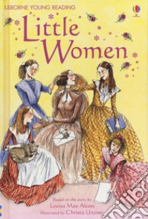 Little Women. Ediz. a colori libro di Sims Lesley; Sebag Montefiore Mary