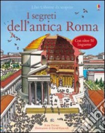 I segreti dell'antica Roma libro di Daynes Katie