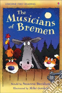 The Musicians Of Bremen libro di Davidson Susanna
