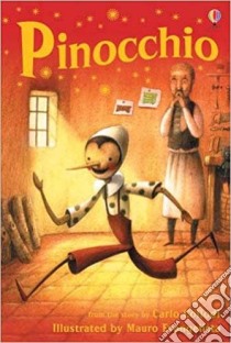 Pinocchio. Con CD libro di Daynes Katie