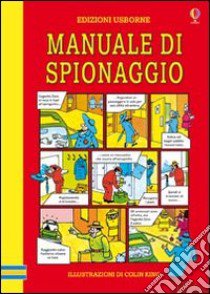 Il manuale di spionaggio libro di King Colin